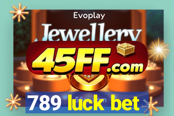 789 luck bet